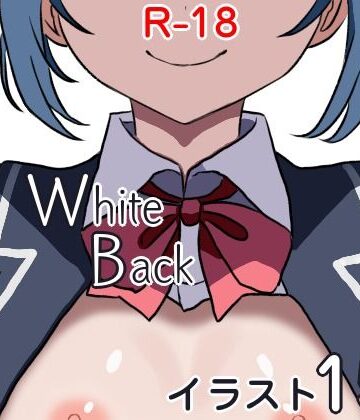 【イラスト・CG集】White Back❤ねいばーず評価